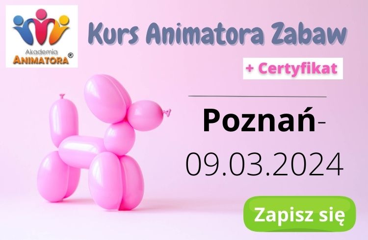 Kurs Animatora Zabaw Poznań